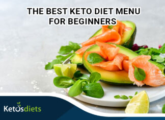 The Best Keto diet Menu for Beginners – The Dos and Don’ts Keto diet Menu for Beginners