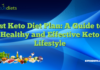 Best Keto Diet Plan: A Guide to a Healthy and Effective Keto Lifestyle Best Keto Diet Plan: A Guide to a Healthy and Effective Keto Lifestyle